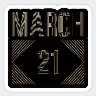 March 21 Sticker